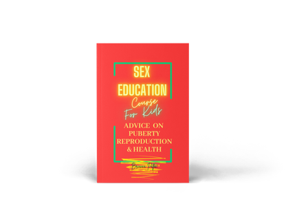 Sex Education For Kids 1-13 Course